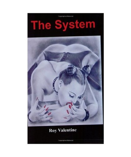 The system roy valentine - the,